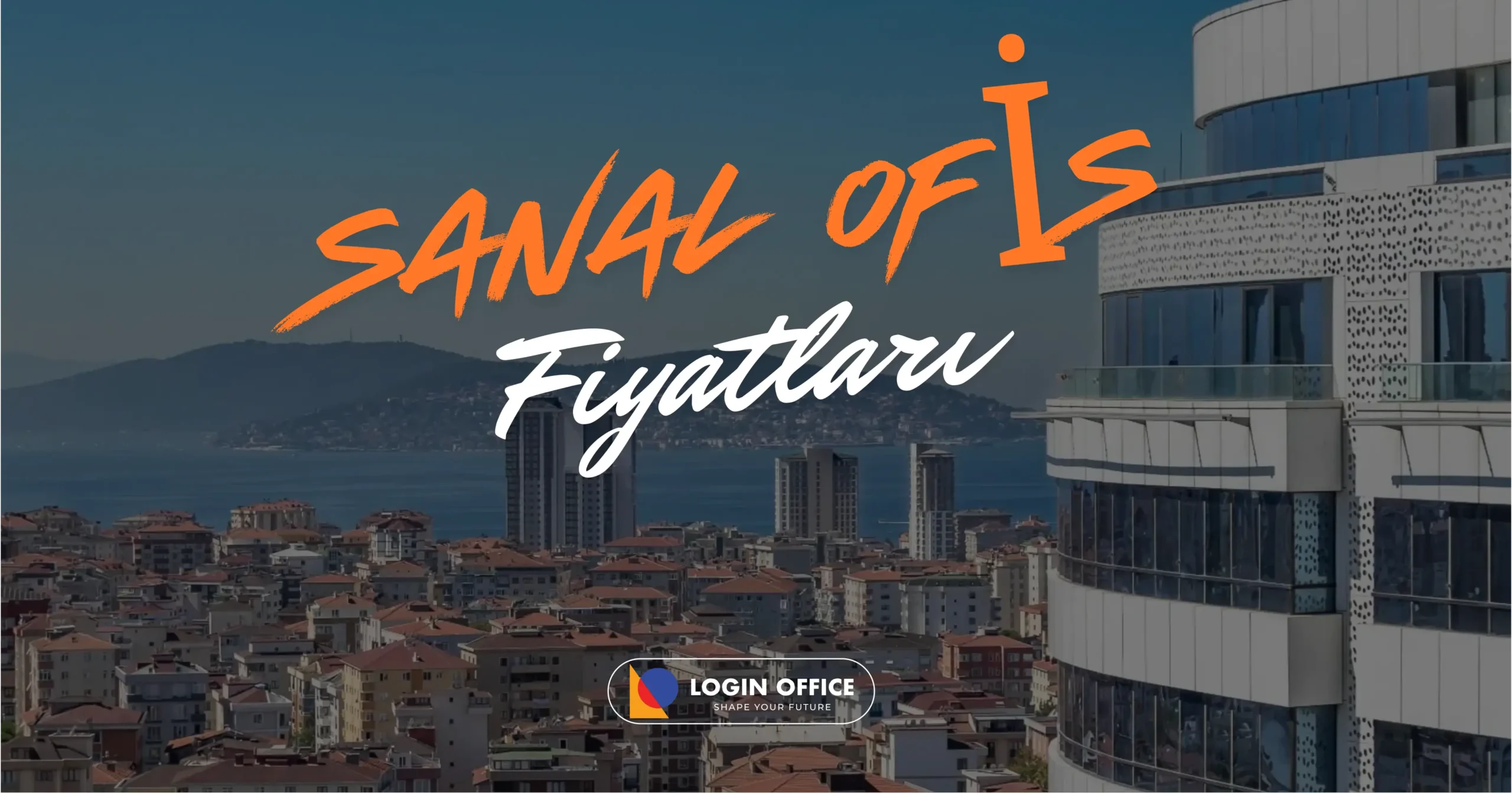 Sanal ofis fiyatları 2026 güncel rehberi. İstanbul sanal ofis fiyatları, paket içerikleri, yasal süreçler ve Login Office avantajlarını hemen inceleyin.