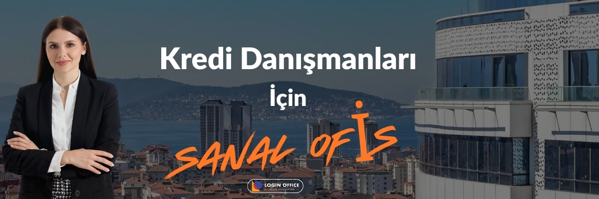 Kredi Danışmanları için Sanal Ofis: Güvenilir Adres, Sıfır Sabit Maliyet