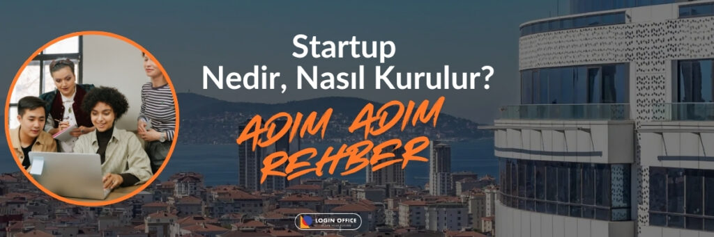Startup kurduktan sonra ilk 6 ayda hangi 15 işi sırayla yapmalısın? Kuruluş, MVP, ilk müşteri ve fonlama.