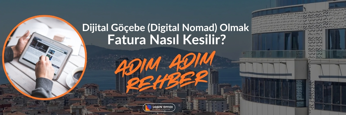 Dijital Göçebe (Digital Nomad) Olmak: Türkiye'den Dünyaya Çalışmak