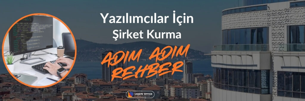 Yazılımcılar İçin Şirket Kurma 2026: Freelance, Şahıs, Limited Karşılaştırma